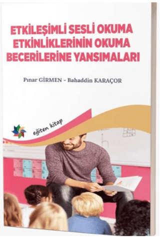 Etkileşimli Sesli Okuma Etkinliklerinin Okuma Becerilerine Yansımaları