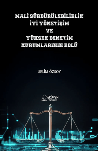 Mali Sürdürülebilirlik İyi Yönetişim ve Yüksek Denetim Kurumlarının Rolü