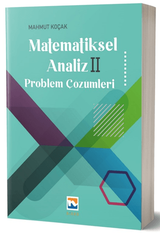 Matematiksel Analiz II - Problem Çözümleri