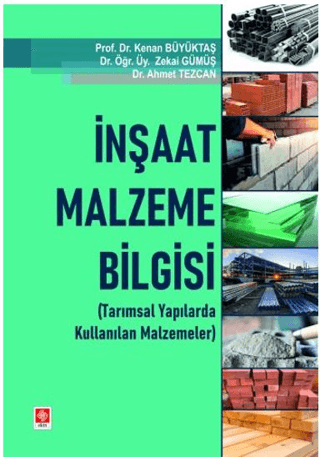 İnşaat Malzeme Bilgisi (Tarımsal Yapılarda Kullanılan Malzemeleri)
