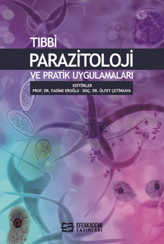 Tıbbi Parazitoloji ve Pratik Uygulamaları