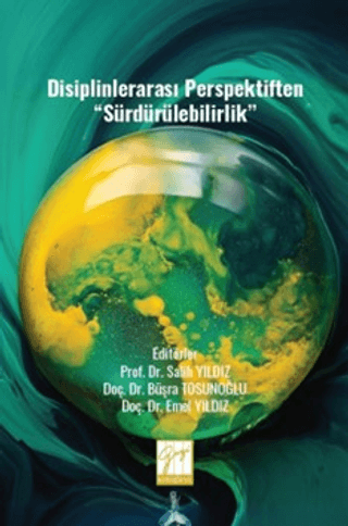 Disiplinlerarası Perspektiften “Sürdürülebilirlik”