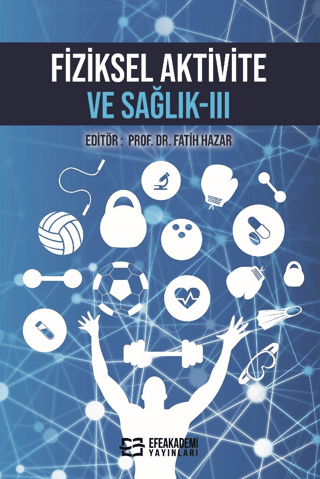 Fiziksel Aktivite ve Sağlık-III
