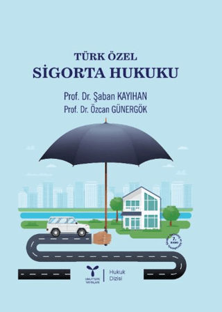 Türk Özel Sigorta Hukuku