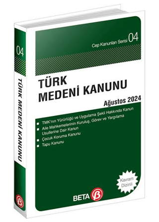 Türk Medeni Kanunu - Ağustos 2024