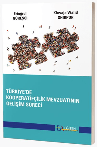 Türkiye’de Kooperatifçilik Mevzuatının Gelişim Süreci
