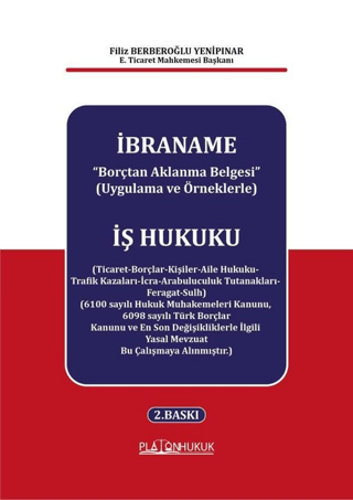 İbraname ''Borçtan Aklanma Belgesi'' (Uygulama ve Örneklerle)