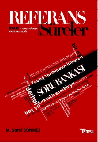 Referans İdari Yargı Hakim Yardımcılığı Süreler Soru Bankası