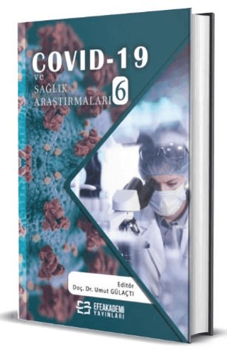 Covid-19 ve Sağlık Araştırmaları - 6