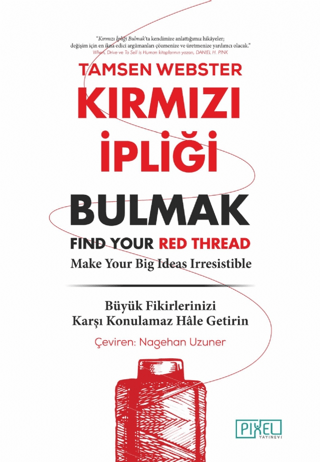 Kırmızı İpliği Bulmak