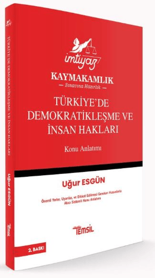 İmtiyaz Türkiye’de Demokratikleşme ve İnsan Hakları Konu Anlatımı