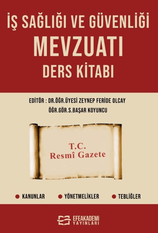 İş Sağlığı ve Güvenliği Mevzuatı Ders Kitabı
