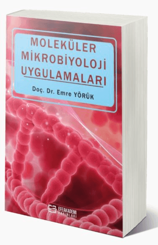 Moleküler Mikrobiyoloji Uygulamaları