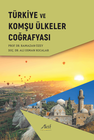 Türkiye ve Komşu Ülkeler Coğrafyası