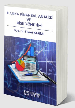 Banka Finansal Analizi ve Risk Yönetimi