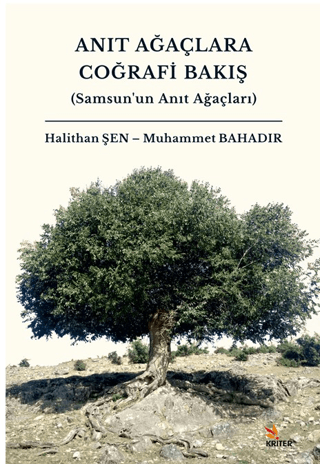 Anıt Ağaçlara Coğrafi Bakış