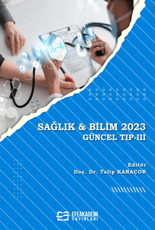 Sağlık & Bilim 2023: Güncel Tıp - 3