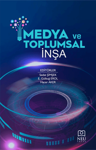 Medya ve Toplumsal İnşa