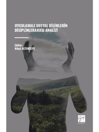 Uygulamalı Sosyal Bilimlerin Disiplinlerarası Analizi