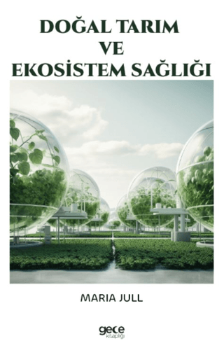 Doğal Tarım ve Ekosistem Sağlığı