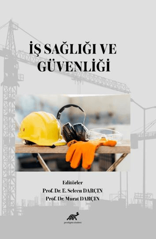 İş Sağlığı ve Güvenliği