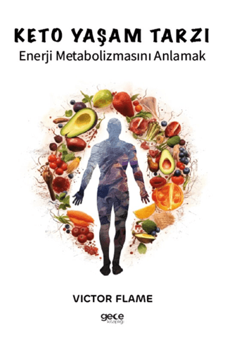 Keto Yaşam Tarzı