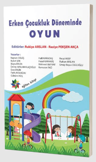 Erken Çocukluk Döneminde Oyun