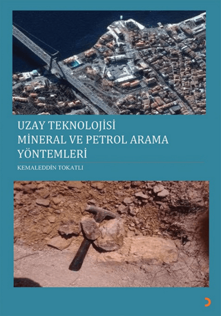 Uzay Teknolojisi Mineral ve Petrol Arama Yöntemleri