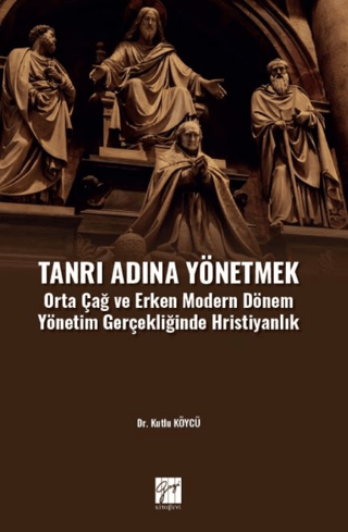 Tanrı Adına Yönetmek