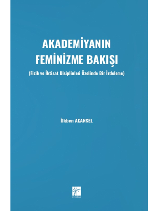 Akademiyanın Feminizme Bakışı