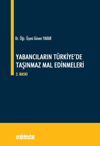 Yabancıların Türkiye'de Taşınmaz Mal Edinmeleri