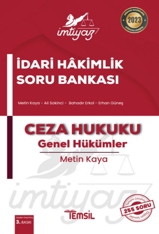İmtiyaz İdari Hakimlik Soru Bankası Ceza Hukuku - Genel Hükümler