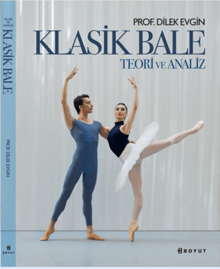 Klasik Bale - Teori ve Analiz