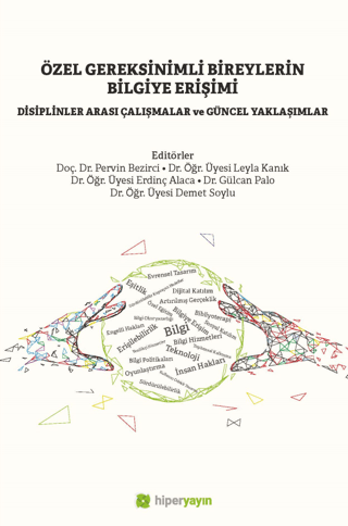 Özel Gereksinimli Bireylerin Bilgiye Erişimi