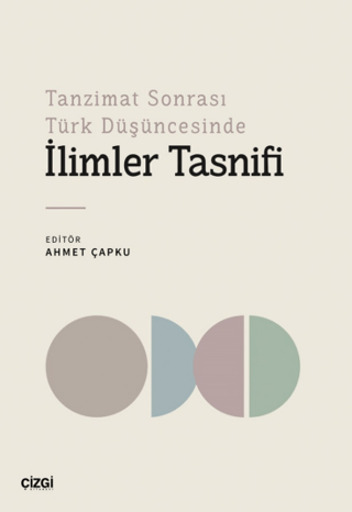 Tanzimat Sonrası Türk Düşüncesinde İlimler Tasnifi