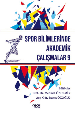 Spor Bilimlerinde Akademik Çalışmalar 9