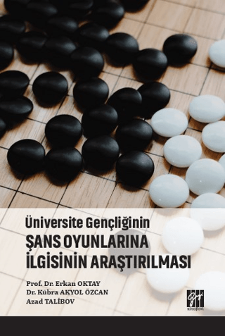 Üniversite Gençliğinin Şans Oyunlarına İlgisinin Araştırılması