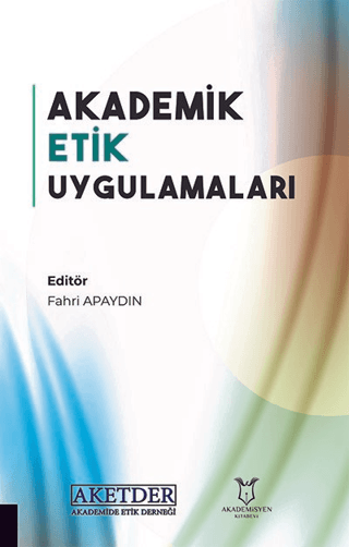 Akademik Etik Uygulamaları