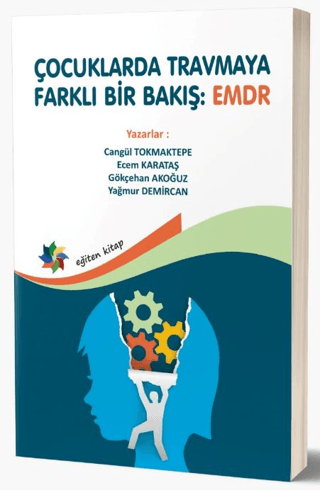 Çocuklarda Tramvaya Farklı Bir Bakış: EMDR