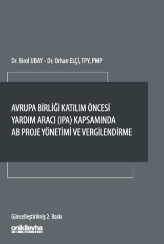 Avrupa Birliği Katılım Öncesi Yardım Aracı (IPA) Kapsamında AB Proje Yönetimi ve Vergilendirme