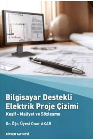 Bilgisayar Destekli Elektrik Proje Çizimi