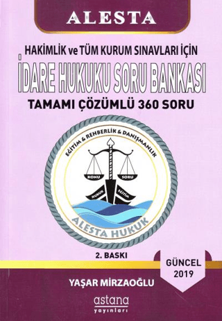 2019 Hakimlik ve Tüm Kurum Sınavları İçin İdare Hukuku Soru Bankası Tamamı Çözümlü 360 Soru