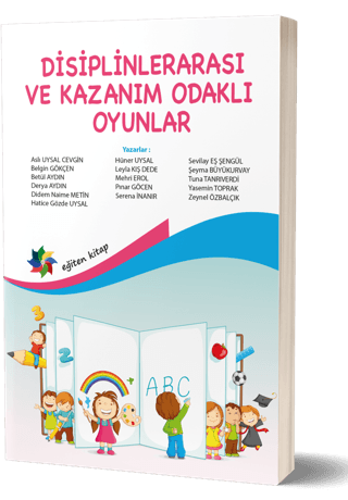 Disiplinlerarası ve Kazanım Odaklı Oyunlar