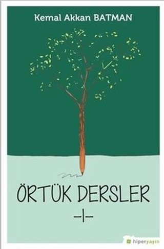 Örtük Dersler 1