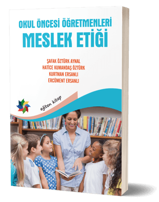 Okul Öncesi Öğretmenleri Meslek Etiği
