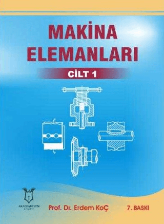 Makina Elemanları Cilt 1