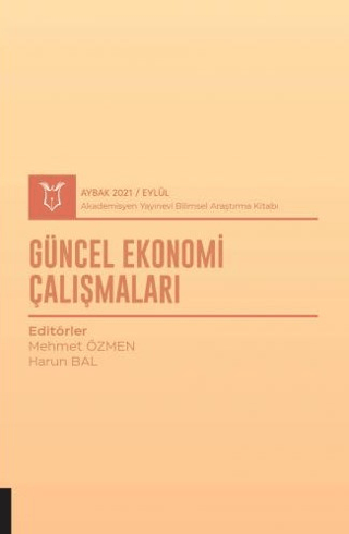 Güncel Ekonomi Çalışmaları (AYBAK 2021 Eylül)