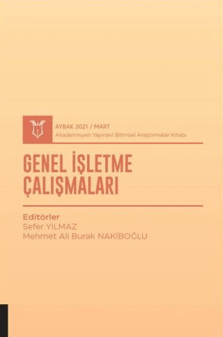 Genel İşletme Çalışmaları (AYBAK 2021 Mart)