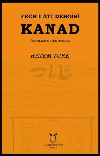 Fecr-i Ati Dergisi Kanad - İnceleme Tam Metin