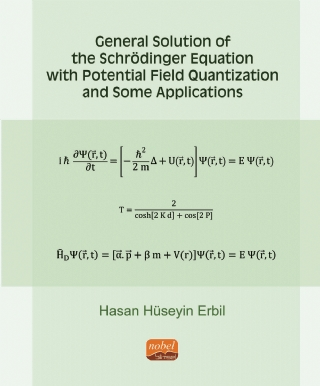 General Solution of the Schrödinger Equation with Potential Field Quantization and Some Applications